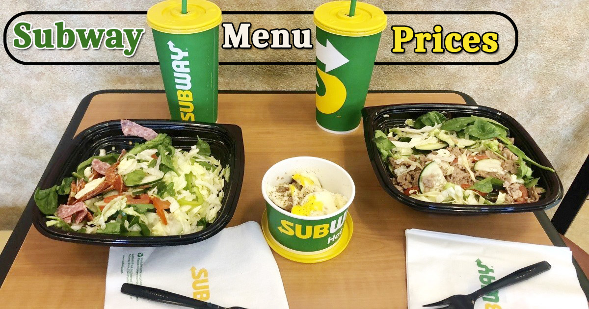 Subway Menu Prices (Updated) Delicious Sandwiches & More