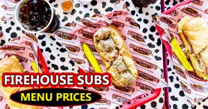 Firehouse Subs Menu Prices - Taste Best Specialty Subs