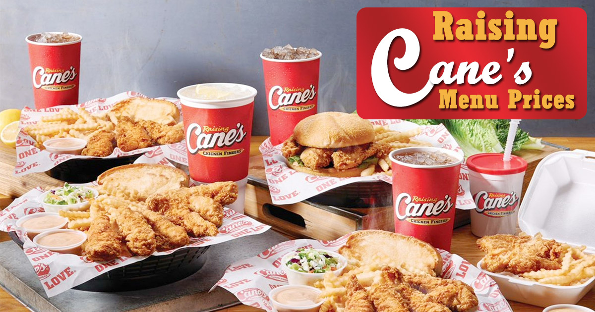 Raising Cane s Menu Price List For Chicken Fingers Sauce